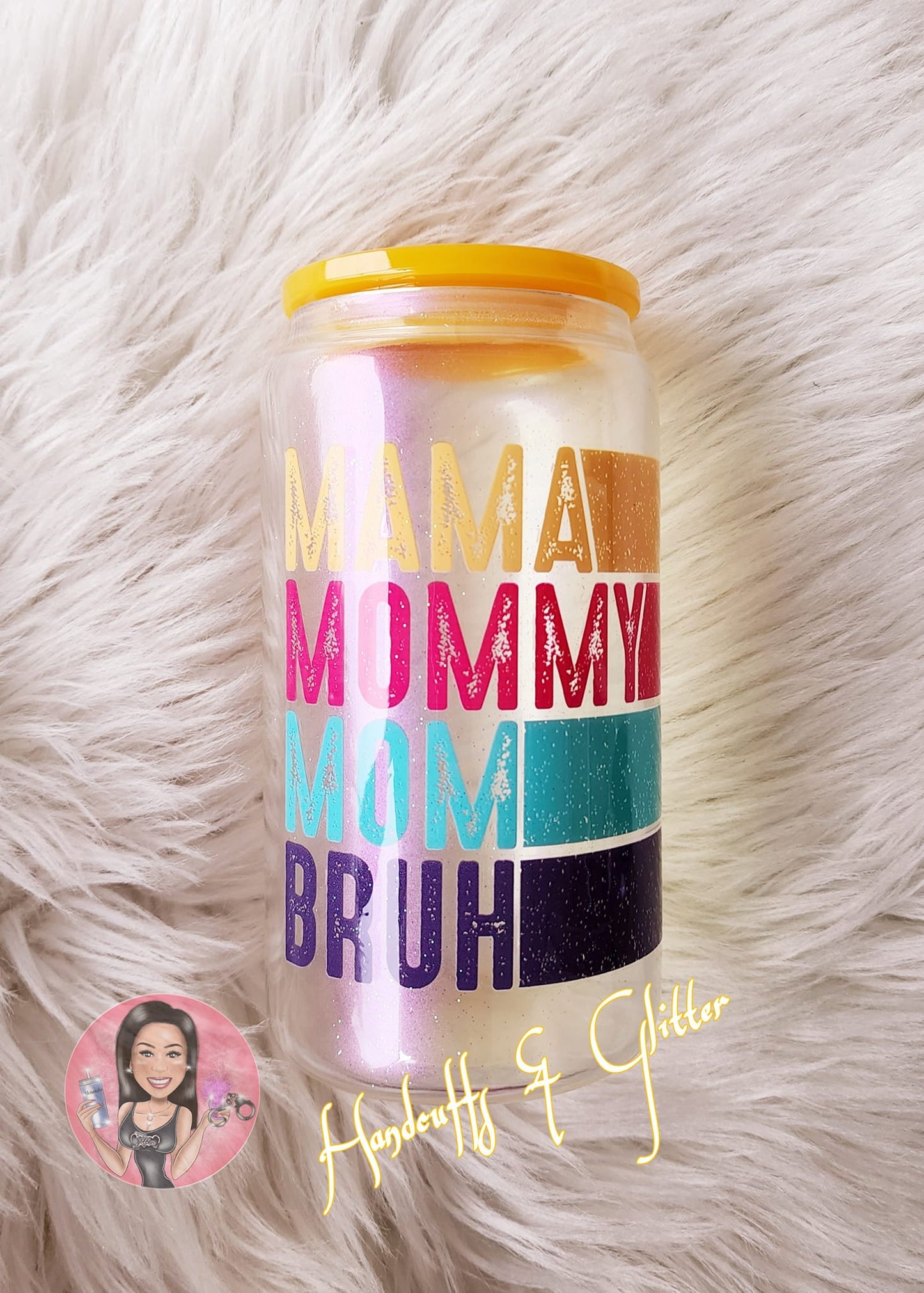 16oz Shimmer Glass Jar - "MAMA, MOMMY, MOM, BRUH"